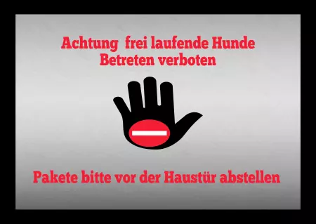 WarnschildWarnung - Zutritt verboten Achtung Freilaufende Hunde Bild