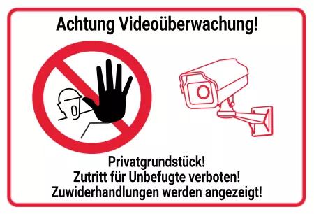 WarnschildWarnung - Zutritt verboten Achtung Videoüberwachung Bild