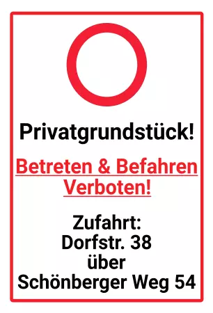 WarnschildWarnung - Zutritt verboten Betreten & Befahren Verboten! Bild