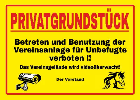 WarnschildWarnung - Zutritt verboten Betreten und Benutzung für Unbefugte verboten Bild