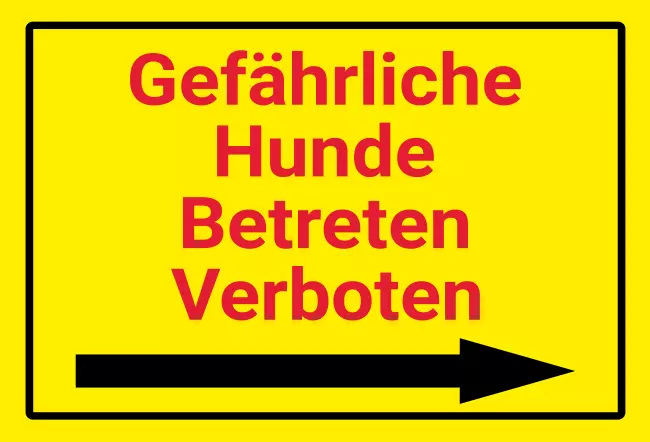 WarnschildWarnung - Zutritt verboten Gefährliche Hunde Bild