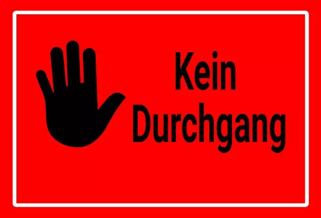 WarnschildWarnung - Zutritt verboten Kein Druchgang Bild