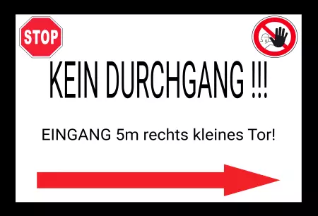 WarnschildWarnung - Zutritt verboten KEIN DURCHGANG Bild