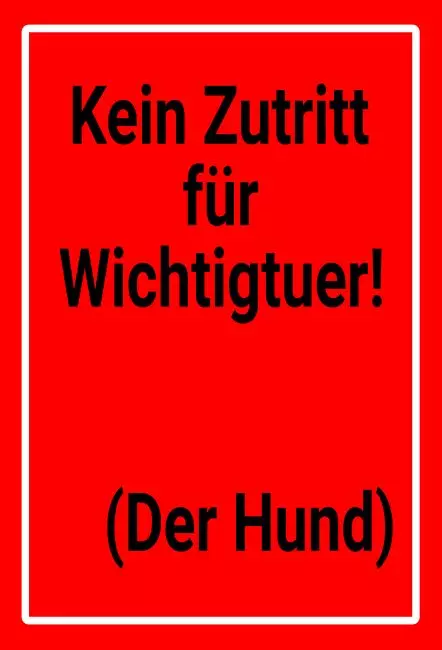 WarnschildWarnung - Zutritt verboten Kein Zutritt Bild