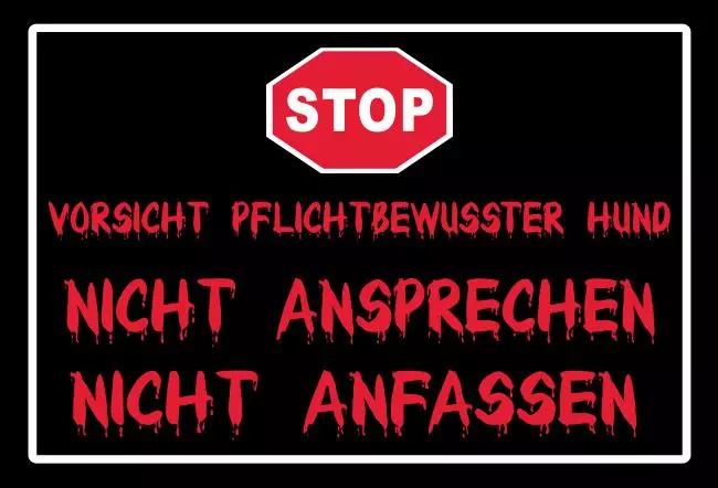 WarnschildWarnung - Zutritt verboten Pflichtbewußter Hund Bild