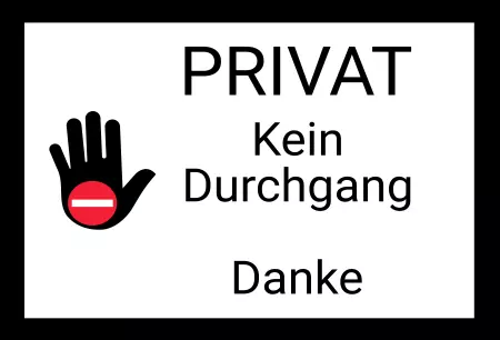 WarnschildWarnung - Zutritt verboten PRIVAT - Kein Druchgang Bild