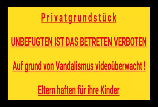 WarnschildWarnung - Zutritt verboten Privatgrundstück Bild