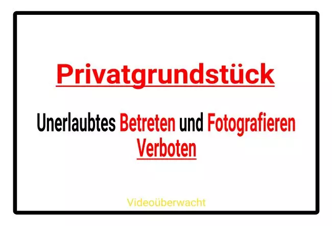 WarnschildWarnung - Zutritt verboten Privatgrundstück Bild