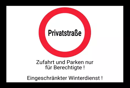 WarnschildWarnung - Zutritt verboten Privatstraße - Eigeschränkter Winterdienst Bild