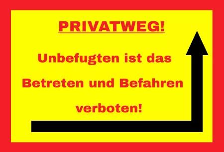 WarnschildWarnung - Zutritt verboten PRIVATWEG Bild