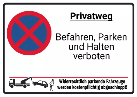 WarnschildWarnung - Zutritt verboten Privatweg Bild