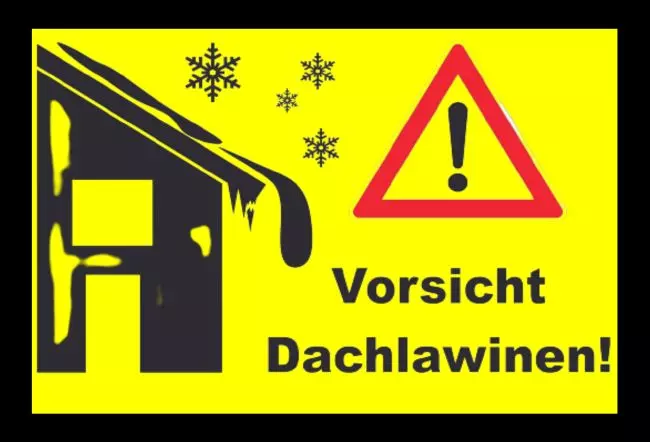 WarnschildWarnung - Zutritt verboten Vorsicht Dachlawinen Bild